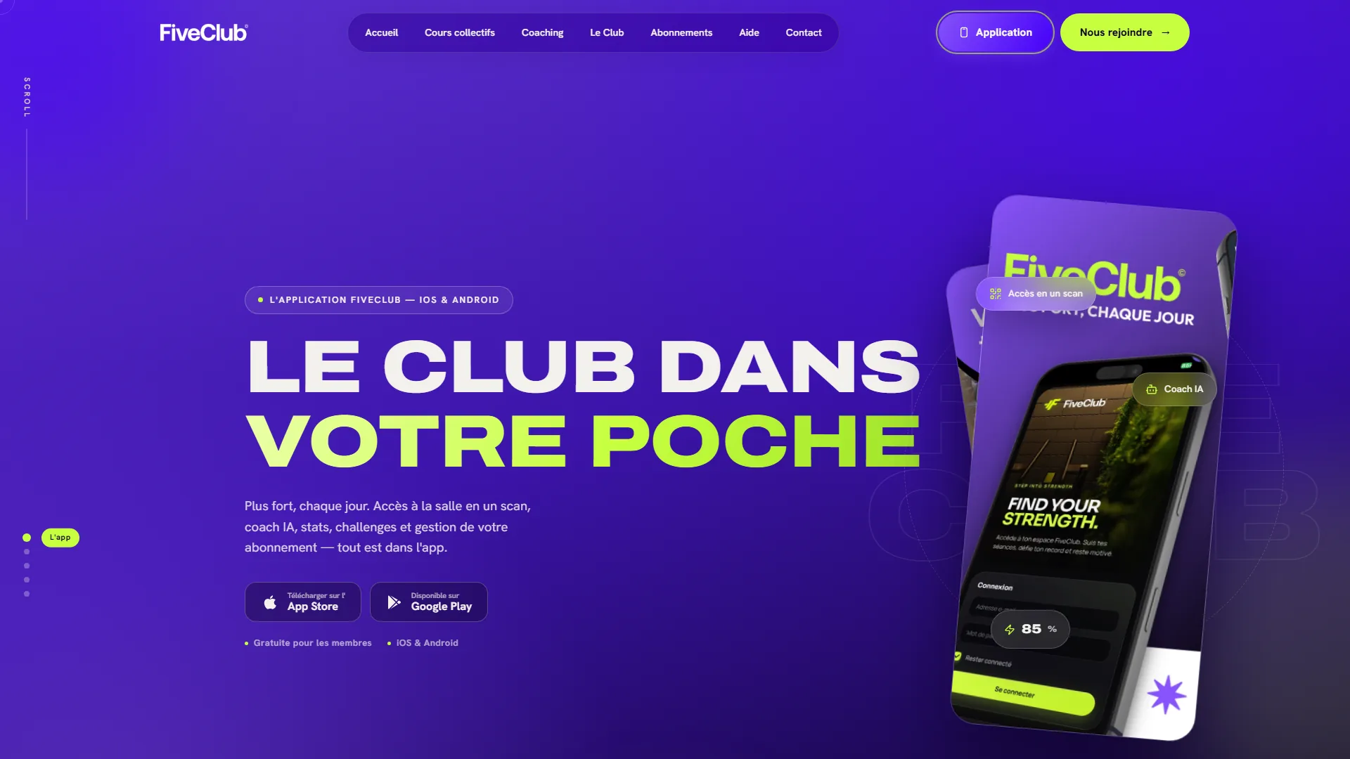 L'app et le club, un seul et même système.